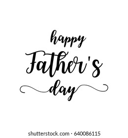 Father's Day. Modern hand lettering and calligraphy. Vector illustration on white background
