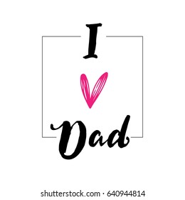 Father's Day. Modern hand lettering and calligraphy. Vector illustration on white background