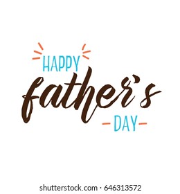 Father's Day. Modern hand lettering and calligraphy. Vector illustration on white background