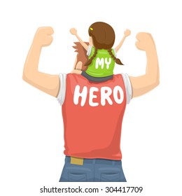 Father's Day - My Father Is a Hero - Vector illustration