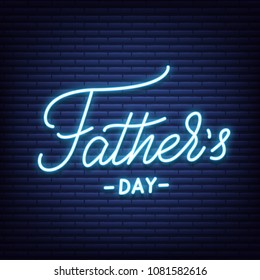 Fathers Day. Neon glowing lettering design for Father's Day