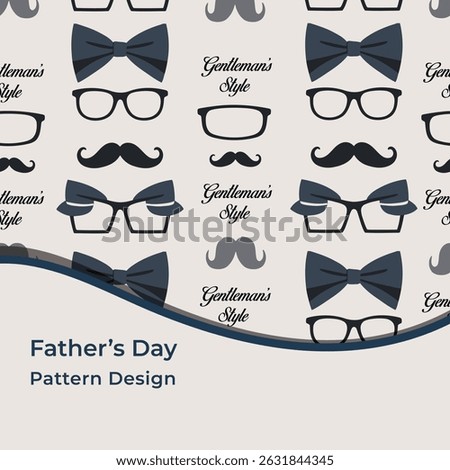 Fathers day pattern design with gentleman s style icons. A repeating pattern featuring bow ties, glasses, mustaches, and the text Gentleman's Style, ideal for Father's Day cards or gifts.