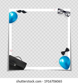 Father`s Day Photo Frame Template Background.  Poster, flyer, greeting card, header for website. Vector Illustration