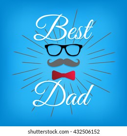 Father`s Day Poster. Father`s Day greeting card. Happy Father`s Day design 