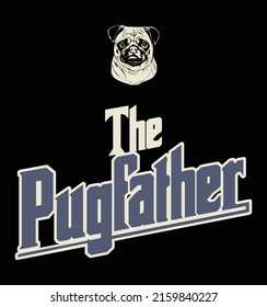 Father's Day - Pug Father, Pet Lover, Dog Father