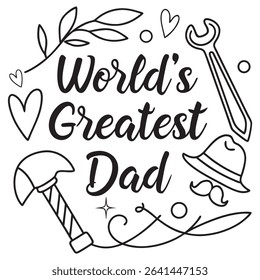 Fathers Day Qualityful Design Hand Drawing,Dad,papa,