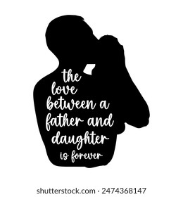 Father's Day Quote Dad Design, Hand Draw Illustration