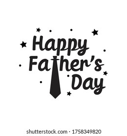 Father's Day Quote, happy dad day vector illustration design on white background eps.10