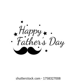 Father's Day Quote, happy father's day vector illustration design on white background eps.10 