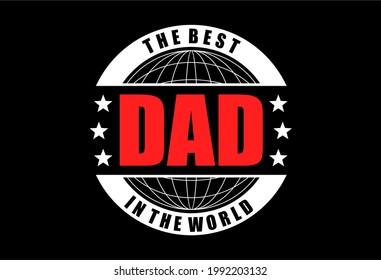 vector gráfico de diseño de camiseta de la cita del día del padre 