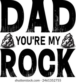 Father's Day Quotes Bundle. Dad You’re My Rock