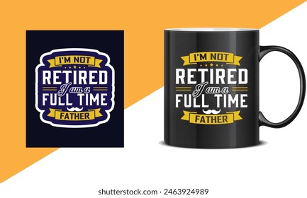 Father's day quotes Mug design, Dad t shirt design, happy father's day t shirt, father daughter, Typography mug, sticker, poster design template, gift for dad. papa's template design, happy dad.