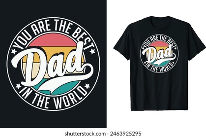 Father's Day quotes t-shirt design, Dad t shirt design, happy Father's day t shirt, father daughter, Typography t-shirt, mug design template, gift for dad. papa's t-shirt design, happy dad.