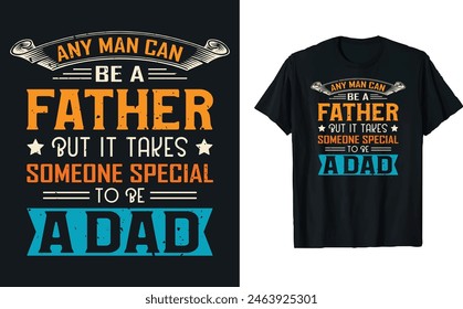 Father's Day quotes t-shirt design, Dad t shirt design, happy Father's day t shirt, father daughter, Typography t-shirt, mug design template, gift for dad. papa's t-shirt design, happy dad.