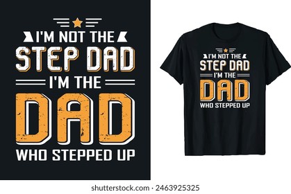 Father's Day quotes t-shirt design, Dad t shirt design, happy Father's day t shirt, father daughter, Typography t-shirt, mug design template, gift for dad. papa's t-shirt design, happy dad.