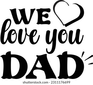 Fathers Day Quotes Vector Design Vol-1