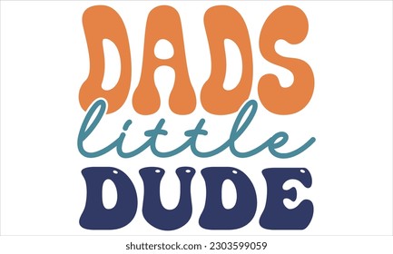 Father's Day Retro SVG Design, Father's Day SVG Design, Father's Day Retro SVG Bundle.