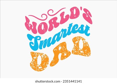 Father's day retro SVG Design, typography, tshirt, sublimation, sticket, retro, fathers day, dad, funny, birthday, mothers day