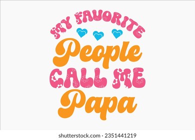 Father's day retro SVG Design, typography, tshirt, sublimation, sticket, retro, fathers day, dad, funny, birthday, mothers day