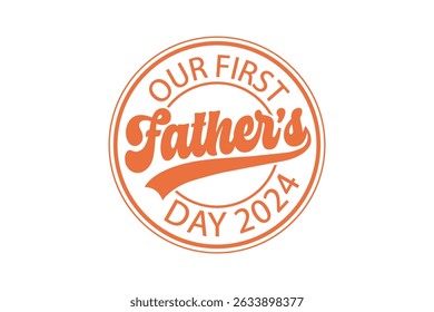 Father's Day Round Sign T-Shirt Design – Perfect Gift for Dad


