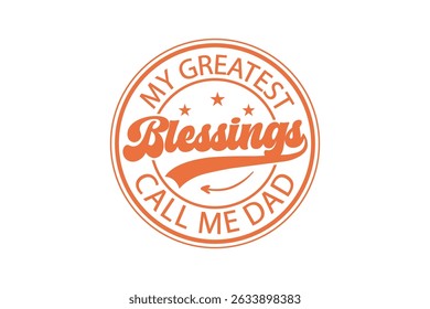 Father's Day Round Sign T-Shirt Design – Perfect Gift for Dad

