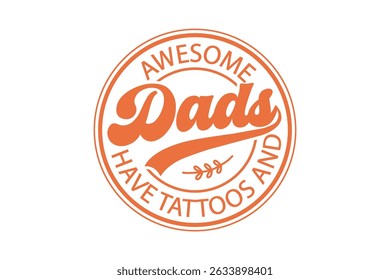 Father's Day Round Sign T-Shirt Design – Perfect Gift for Dad

