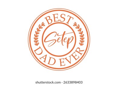Father's Day Round Sign T-Shirt Design – Perfect Gift for Dad

