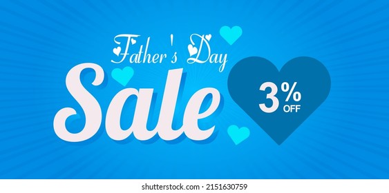 Father's Day Sale 3% off. Banner with an elegant blue heart and shiny background with a special offer