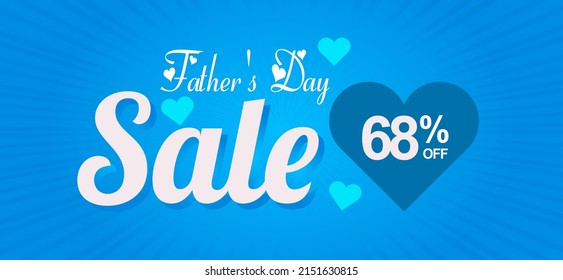 Father's Day Sale 68% off. Banner with an elegant blue heart and shiny background with a special offer