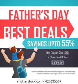 Father's Day Sale, Best Deals Sale Poster, Sale Banner, Sale Flyer, Savings upto 55%, Online Sale, Creative Sale Background with illustration of cute son sitting on his father's shoulder.