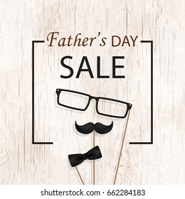 Father's Day Sale. Template for flyer, brochure, discount, Banner, Poster.  Design with frame, bow tie, mustache, black glasses on  wooden background. Vector illustration. 