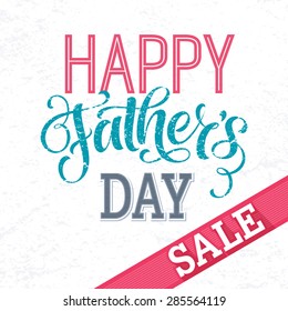 Father's Day sale vector illustration for discount card, shopping template, price label. Happy Father's Day calligraphic poster, typography design, hand drawn lettering