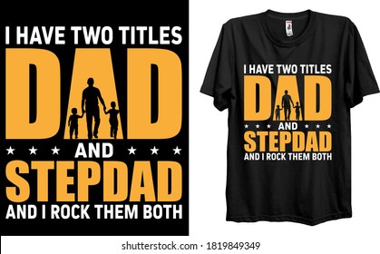 Father's Day Saying & quotes. Cooler Dad. Father day t-shirt design Best print Design dad t shirt design 