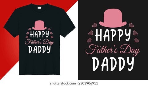 Fathers day Saying and Quotes, Father's Day typography vector tshirt design template