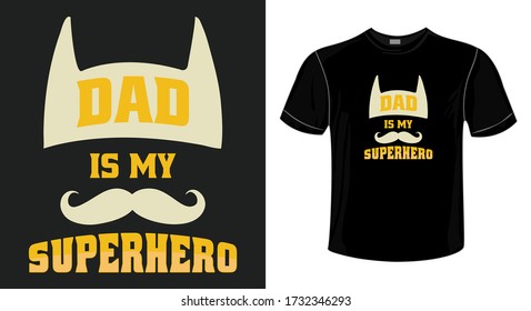 Fathers day Saying and Quotes.vector best for t-shirt clothing poster sticker and other.Dad - tshirt print. Happy father's day. Vector illustration.