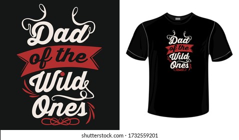 Fathers day Saying and Quotes.vector best for t-shirt clothing poster sticker and other.Dad - tshirt print. Happy father's day. fathers design.