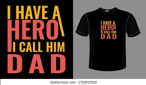 Fathers day Saying and Quotes.vector best for t-shirt clothing poster sticker and other.Dad - tshirt print. Happy father's day. fathers design