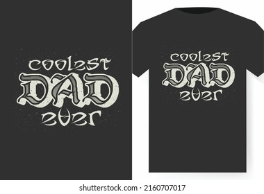 Fathers day Saying and Quotes.vector best for t-shirt clothing poster sticker and other.Dad - tshirt print. Happy father's day.