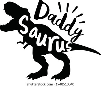 Fathers day Sayings and Quotes. Papa Saurus. Dinosaur dad life. Rex shirt print. Happy father's day. Vector illustration.