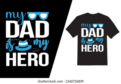 Father's Day Shirts Graphics design vector. Perfect for Printing on t-shirt and other materials
