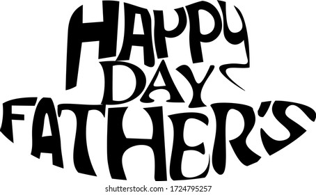 Father's Day! Silhouette
with hat font. Vector illustration