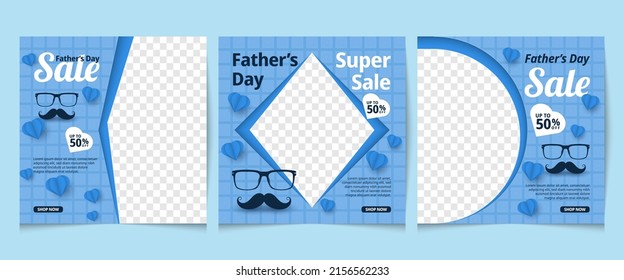 Father's Day Social Media Post Template Designs Set. Square banner in blue color. Can be used for social media, flyers, and websites