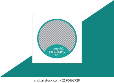 Father's Day Social Media Post Design Template