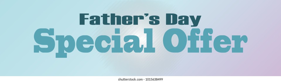 Father's Day, Special Offer, Big Sale, Discount, Vector Illustration, Banner