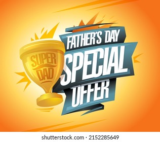 Father's Day Special Offer Vector Web Banner Design Template With Ribbons And Golden Winner Cup