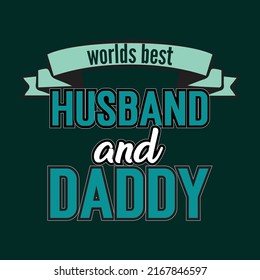 Fathers day special printable vector designs