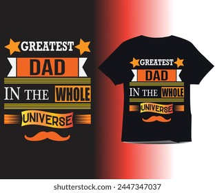 Father's Day special trendy typography black short sleeve t-shirt for son's and daughter's. Vector graphic dad t-shirt design on black, red and white gradient background. svg