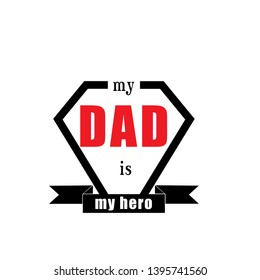 Fathers day special,Typography for print or use as poster, flyer or T shirt