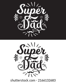 Father's Day ,Super Dad T-Shirt Design