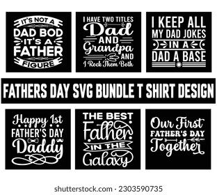 Fathers Day Svg Bundle,Father's day Quotes SVG Cut Files Designs Bundle.Dad svg, Father svg, Papa svg,dad ever,